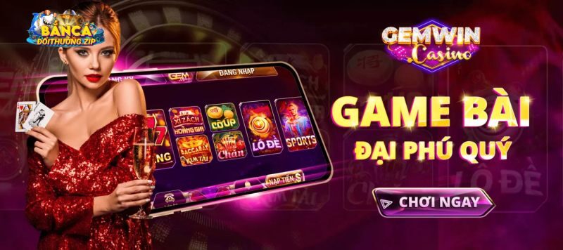 Gemwin - Khám Phá Game Uy Tín